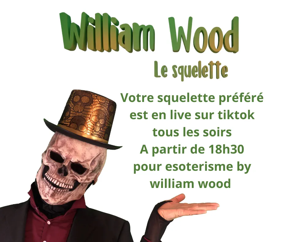 Votre squelette préféré est en live sur tiktok actuellement pour esoterisme by william wood(3)